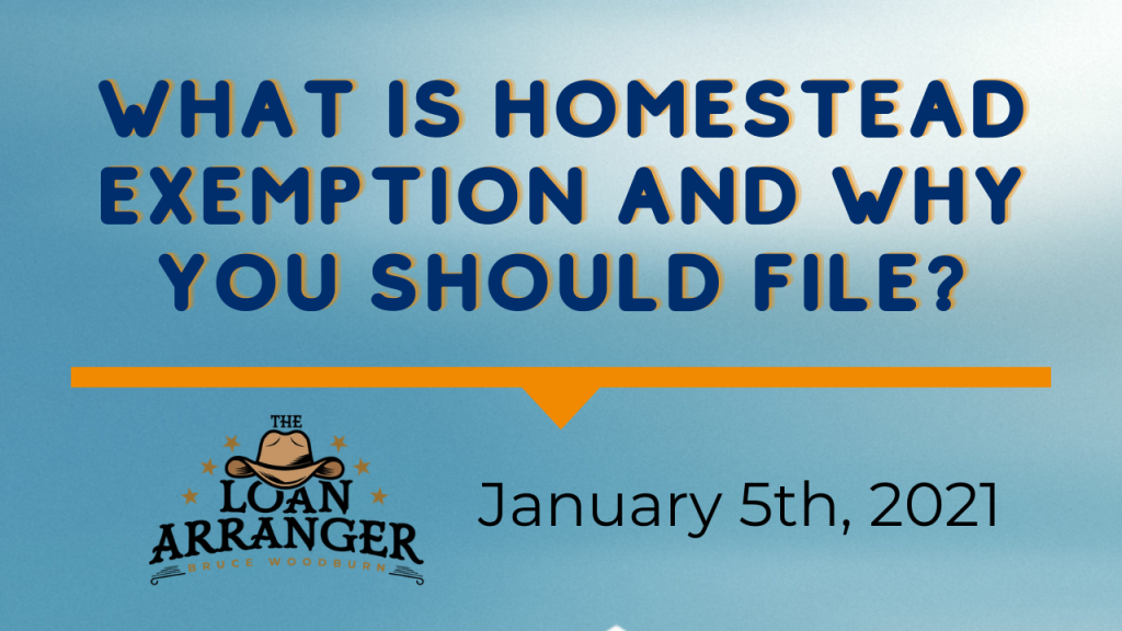 What is Homestead Exemption & Why You Should File? January 5th, 2021